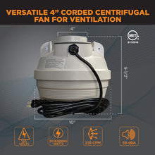 Load image into Gallery viewer, CENTRAX® 4" IN-LINE CENTRIFUGAL FAN | TF104-CRD